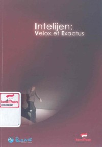 Intelijen : velox et exactus