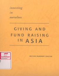 Investing in ourselves: giving and fund raising in Asia