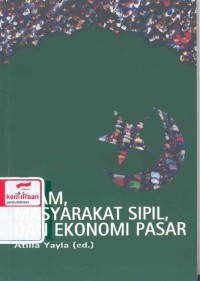 Islam, masyarakat sipil dan ekonomi pasar