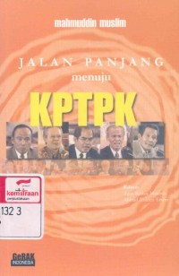 Jalan panjang menuju KPTPK