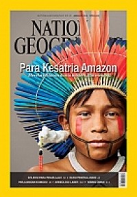 National Geographic Indonesia, Januari 2014 (Para kesatria Amazon)