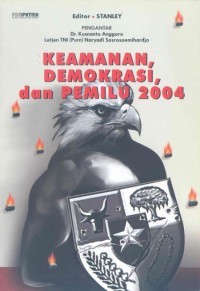 Keamanan, demokrasi dan pemilu 2004