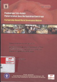 Kemitraan dalam tata pemerintahan desa dan pemberdayaan komunitas perdesaan dalam perspektif kelembagaan