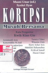 Korupsi musuh bersama