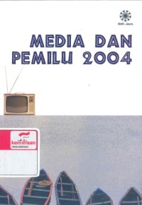 Media dan pemilu 2004