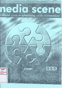 Media scene : the official guide to advertising media in Indonesia 1999-2000