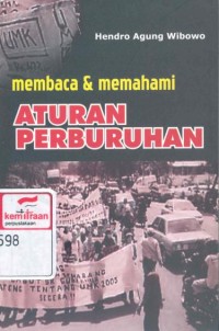 Membaca dan memahami aturan perburuhan