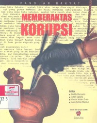 Memberantas korupsi : panduan rakyat