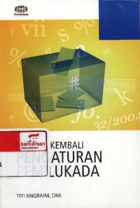 Menata kembali pengaturan pemilukada