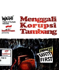 Menggali korupsi tambang