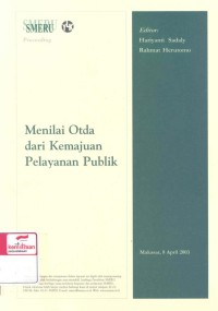 Menilai otda dari kemajuan pelayanan publik