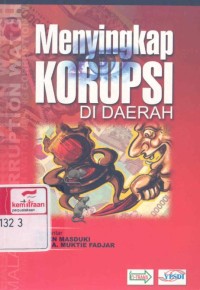 Menyingkap korupsi di daerah