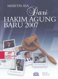 Meretas asa dari hakim agung baru 2007