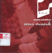 Modul Pelatihan Seni Musik