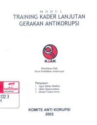 Modul training kader lanjutan gerakan antikorupsi