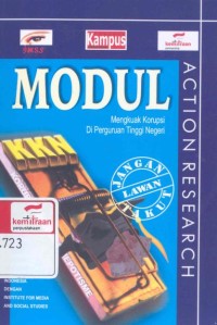 Modul action research: menguak korupsi di perguruan tinggi negeri