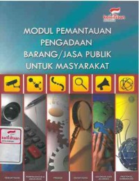 Modul pemantauan pengadaan barang/jasa publik untuk masyarakat