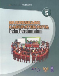 Musrenbang kabupaten/kota peka perdamaian