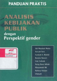 Analisis kebijakan publik dengan perspektif gender: panduan praktis