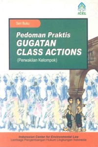 Pedoman praktis gugatan class actions