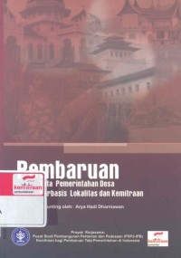 Pembaruan tata pemerintahan desa berbasis lokalitas dan kemitraan