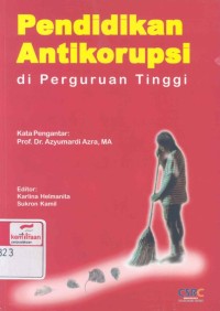 Pendidikan antikorupsi di perguruan tinggi