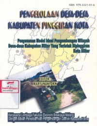 Pengelolaan desa-desa kabupaten pinggiran kota: penyusunan model ideal pengembangan wilayah desa-desa kabupaten Blitar terletak dipinggiran kota Blitar