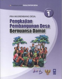 Pra Musrenbang Desa: pengkajian pembangunan desa bernuansa damai