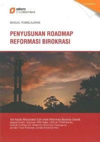 Manual Pembelajaran Penyusunan Roadmap Reformasi Birokrasi