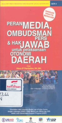 Peran media, ombudsman pers dan hak jawab untuk pelaksanaan otonomi daerah