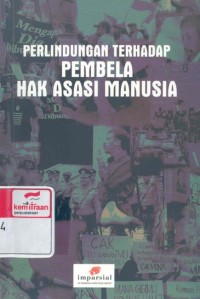 Perlindungan terhadap pembela hak asasi manusia