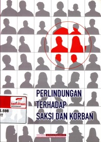 Perlindungan terhadap saksi dan korban