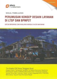 Manual Pembelajaran Perumusan Konsep Desain Layanan di LTSP dan BPMP2T