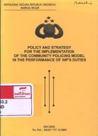 Policy and strategy for the implementation of the community policing model in the performance of inp's duties