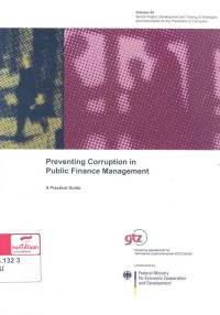 Preventing corruption in public administration finance management : a practical guide