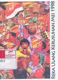 Reka ulang kerusuhan Mei 1998