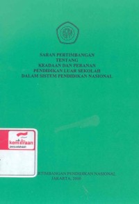 Saran pertimbangan tentang keadaan dan peranan Pendidikan luar sekolah dalam sistem pendidikan nasional