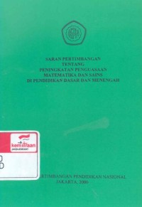 Saran pertimbangan tentang Peningkatan penguasaan matematika dan sains di pendidikan dasar dan menengah