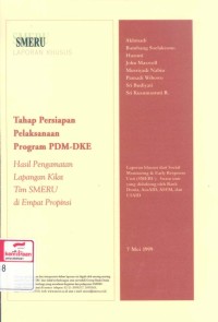 Tahap persiapan pelaksanaan program PDM-DKE: hasil pengamatan lapangan kilat tim SMERU di empat propisi