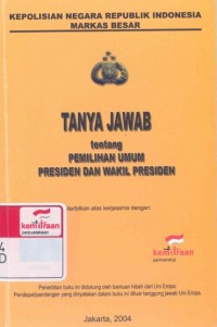 Tanya jawab tentang pemilihan umum presiden dan wakil presiden