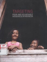 Targeting Poor and Vulnerable Households in Indonesia