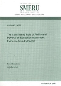 The contrasting role of ability and poverty on education attainment : evidence from Indonesia