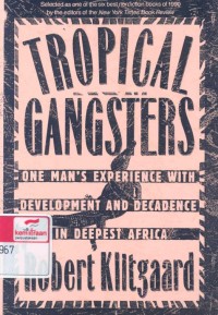 Tropical gangsters