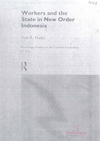 Workers and the State in new order Indonesia