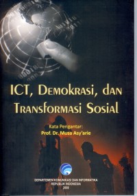 ICT, Demokrasi dan Transformasi Sosial