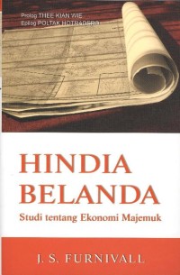 Hindia Belanda : studi tentang ekonomi majemuk