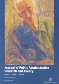 Journal of Public Administration Research and Theory, Volume 18, Number 3, July 2008