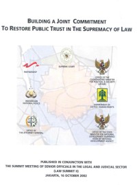 Building a joint commitment to restore public trust in the supremacy of law : law summit II