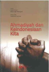 Ahmadiyah dan Keindonesiaan Kita