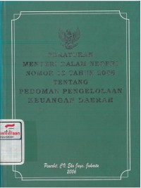 Peraturan menteri dalam negeri nomor 13 tahun 2006 tentang pedoman pengelolaan keuangan daerah